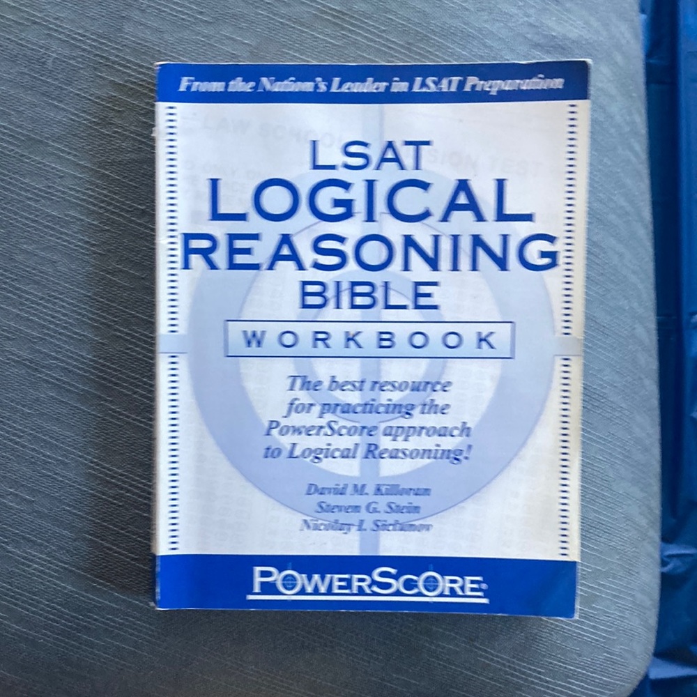 LSAT logical reasoning Bible workbook by PowerScore